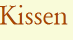 Kissen